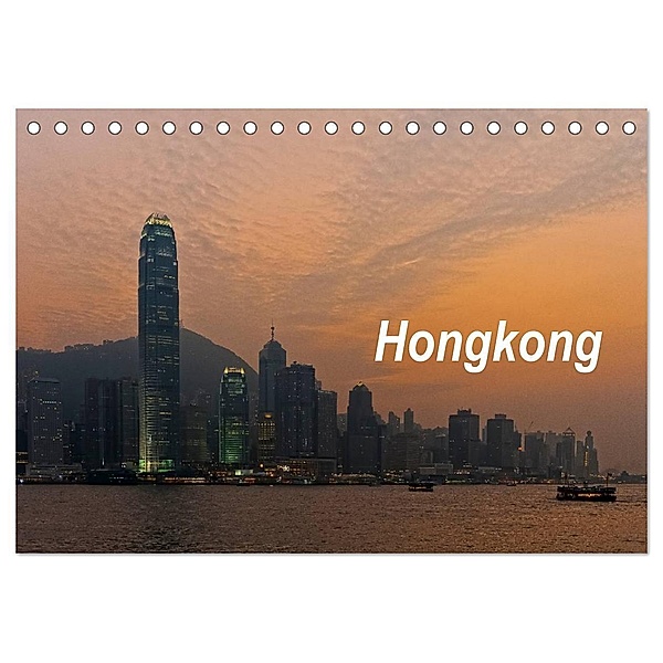 Hongkong (Tischkalender 2024 DIN A5 quer), CALVENDO Monatskalender, Dieter Gödecke