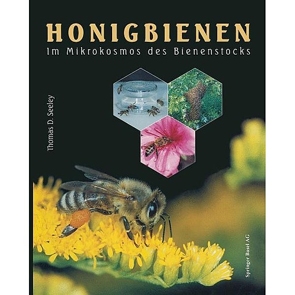 Honigbienen, Thomas D. Seeley