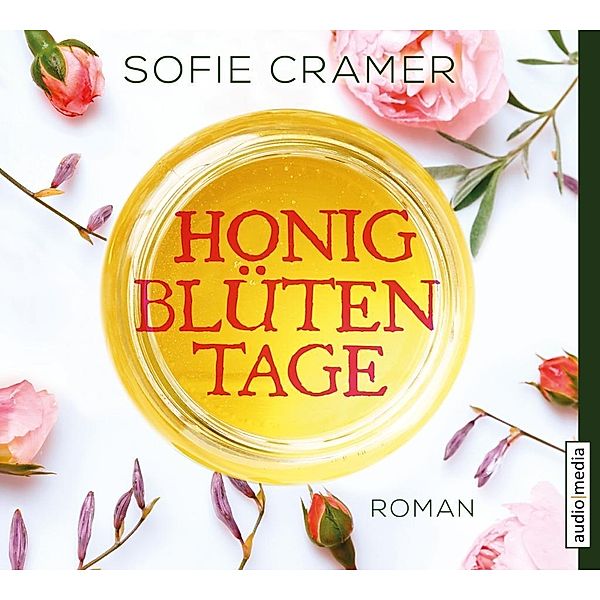 Honigblütentage, MP3-CD, Sofie Cramer