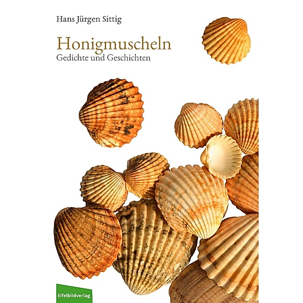 Honigmuscheln, Hans J. Sittig