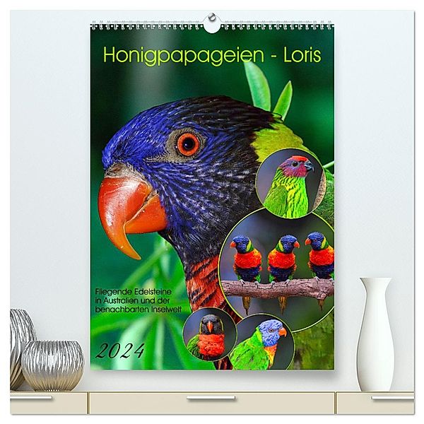 Honigpapageien - Loris (hochwertiger Premium Wandkalender 2024 DIN A2 hoch), Kunstdruck in Hochglanz, Calvendo