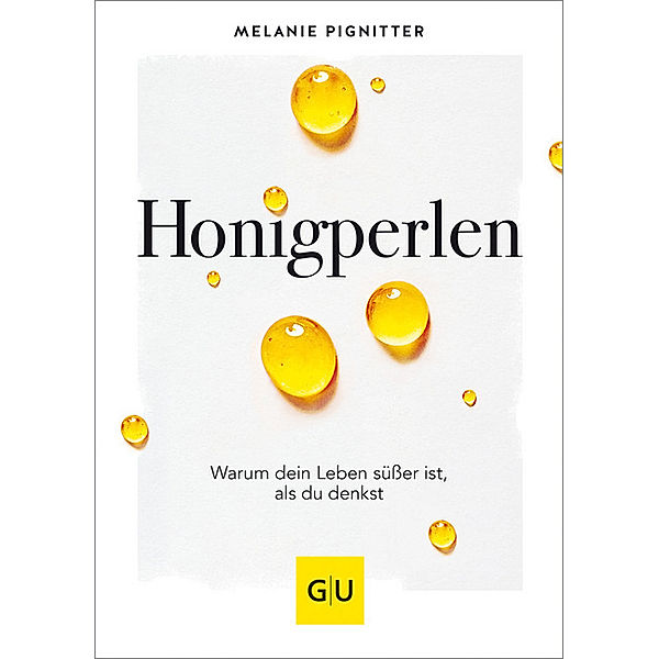 Honigperlen, Melanie Pignitter