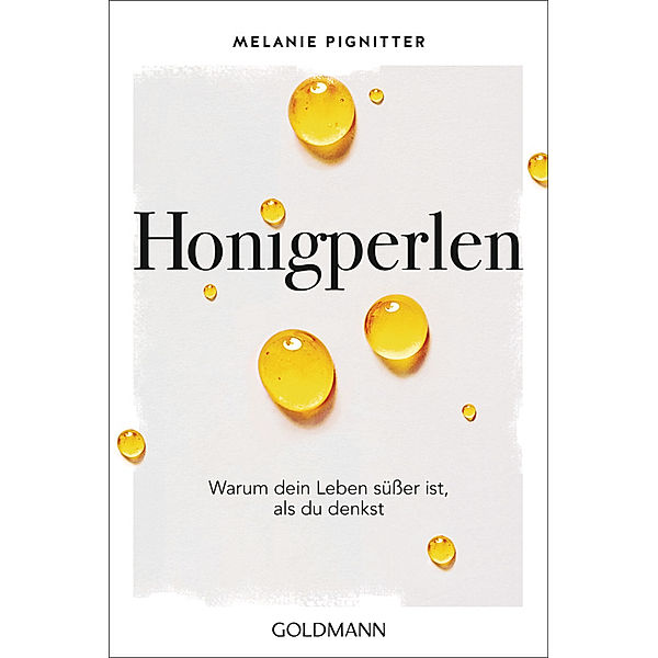 Honigperlen, Melanie Pignitter