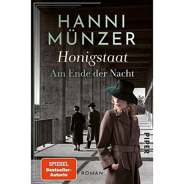 Honigstaat / Am Ende der Nacht Bd.2, Hanni Münzer