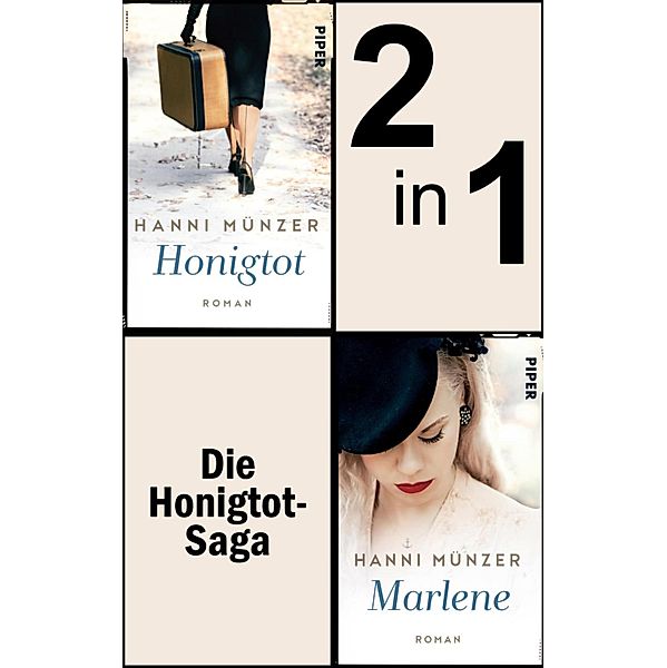 Honigtot & Marlene / Piper Schicksalsvoll, Hanni Münzer