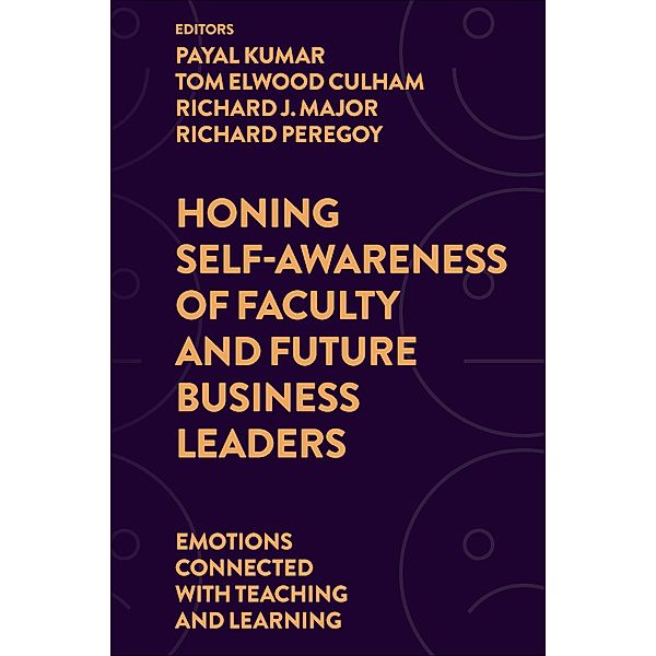 Honing Self-Awareness of Faculty and Future Business Leaders