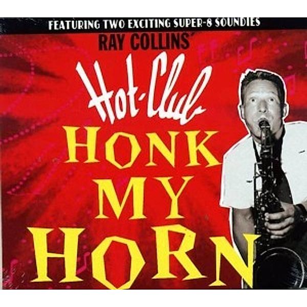 Honk My Horn, Ray's Hot-club Collins