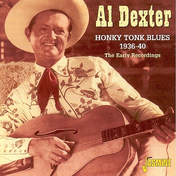 Honky Tonk Blues, Al Dexter