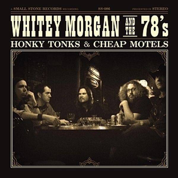 Honky Tonks And Cheap Motels, Whitey & The 78's Morgan