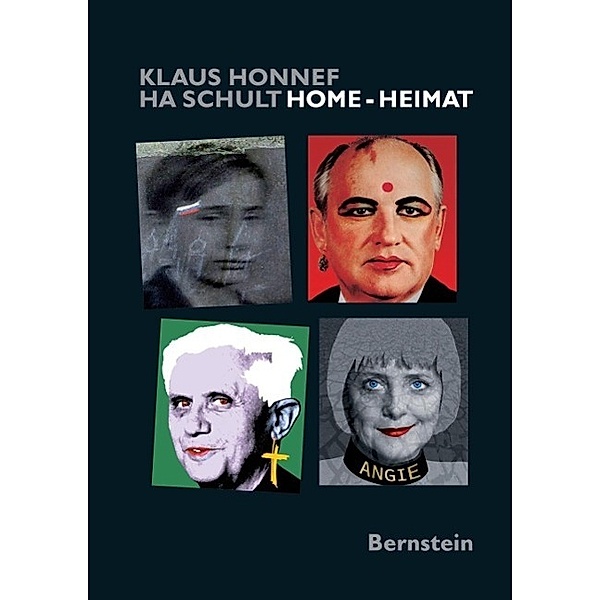 Honnef, K: Home - Heimat, Klaus Honnef, HA Schult