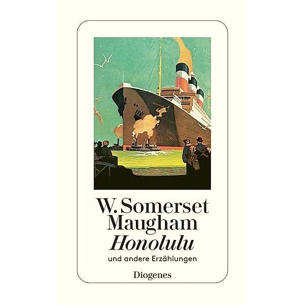 Honolulu / Diogenes Taschenbücher, W. Somerset Maugham