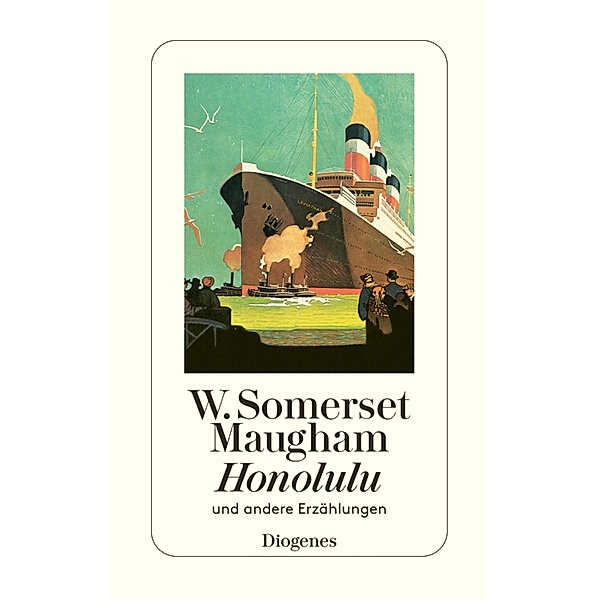 Honolulu / Diogenes Taschenbücher, W. Somerset Maugham