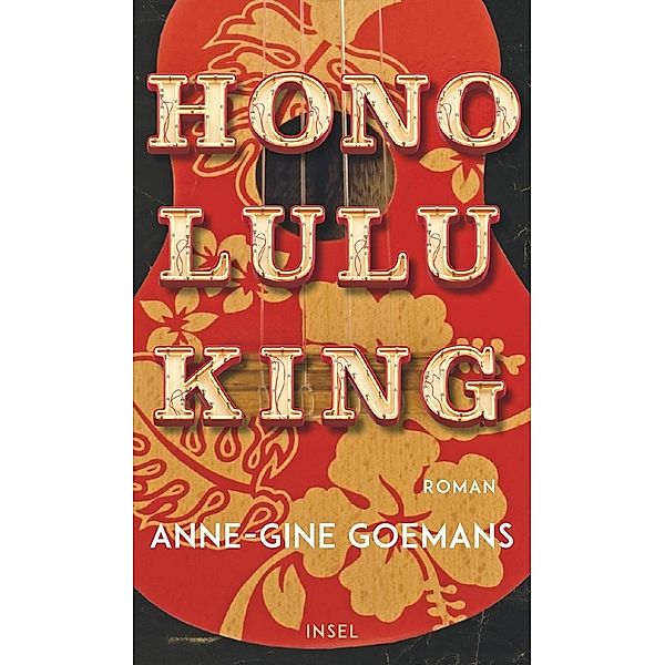 Honolulu King, Anne-Gine Goemans