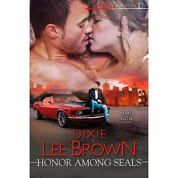 Honor Among SEALs / Hearts of Valor Bd.2, Dixie Lee Brown