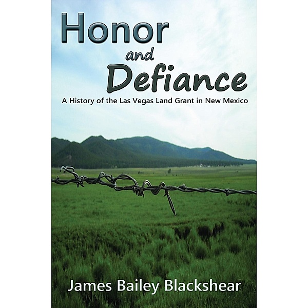 Honor and Defiance, James Bailey Blackshear
