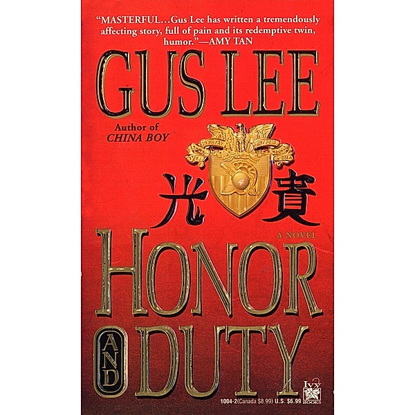 Honor and Duty, Gus Lee