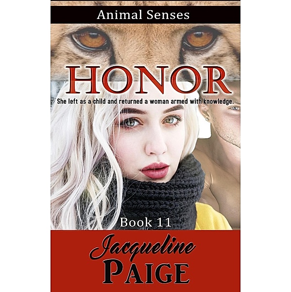 Honor (Animal Senses, #11) / Animal Senses, Jacqueline Paige