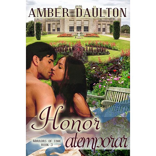 Honor atemporar (Segunda edición de libros electrónicos Edición Mayo 2018), Amber Daulton