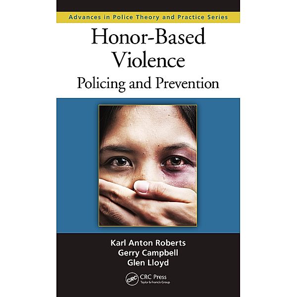 Honor-Based Violence, Karl Anton Roberts, Gerry Campbell, Glen Lloyd