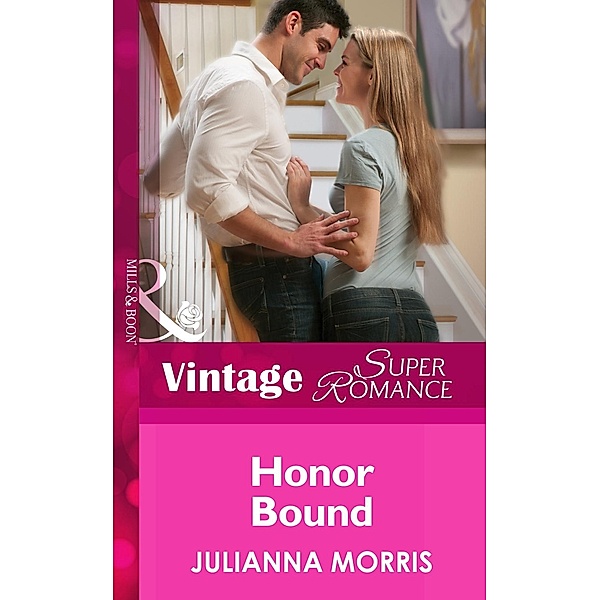 Honor Bound (Mills & Boon Vintage Superromance) (Count on a Cop, Book 49) / Mills & Boon Vintage Superromance, Julianna Morris