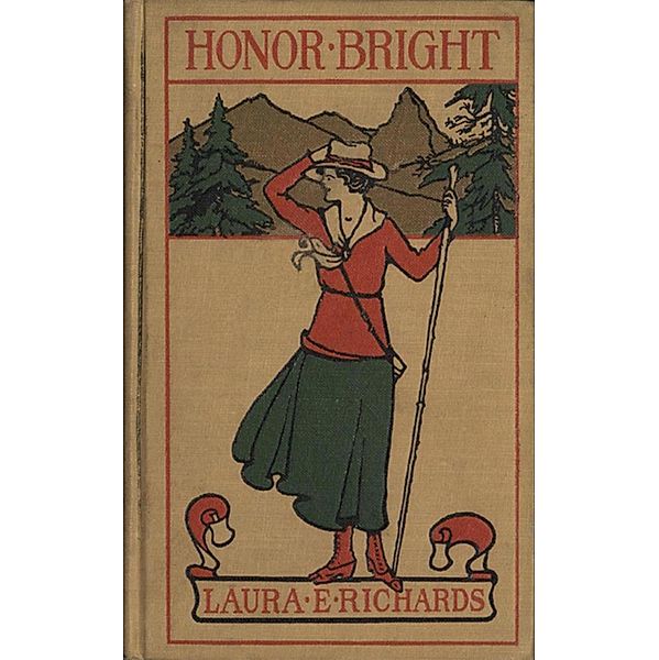 Honor Bright, Laura Elizabeth Howe Richards