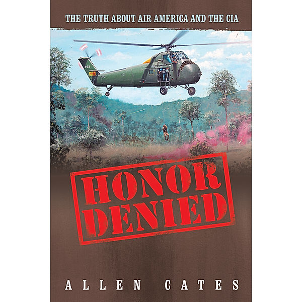 Honor Denied, Allen Cates