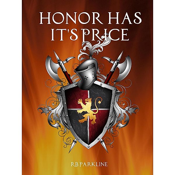 Honor Has It's Price, Rb Parkline
