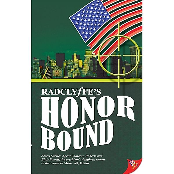 Honor: Honor Bound, Radclyffe