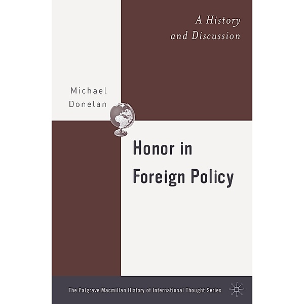 Honor in Foreign Policy, M. Donelan