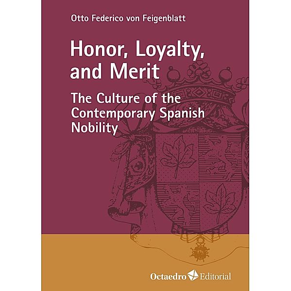 Honor, Loyalty, and Merit / Horizontes, Otto Federico von Feigenblatt