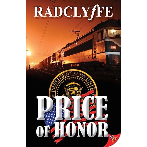 Honor: Price of Honor, Radclyffe