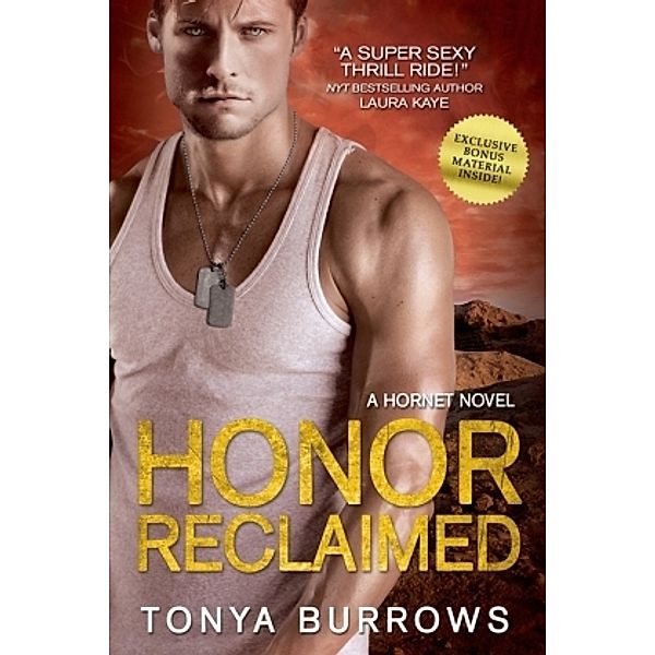 Honor Reclaimed, Tonya Burrows