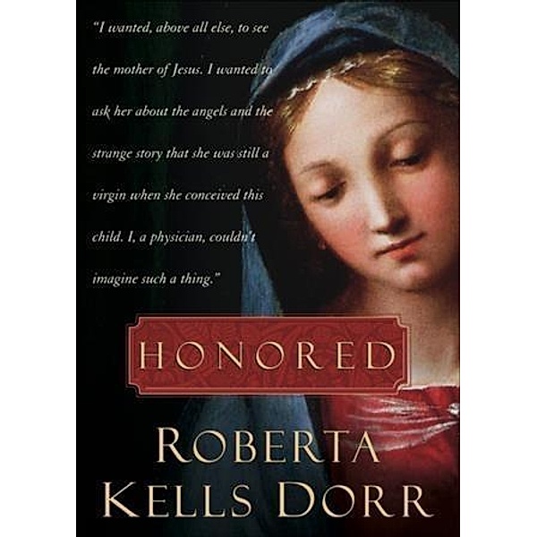 Honored, Roberta Kells Dorr