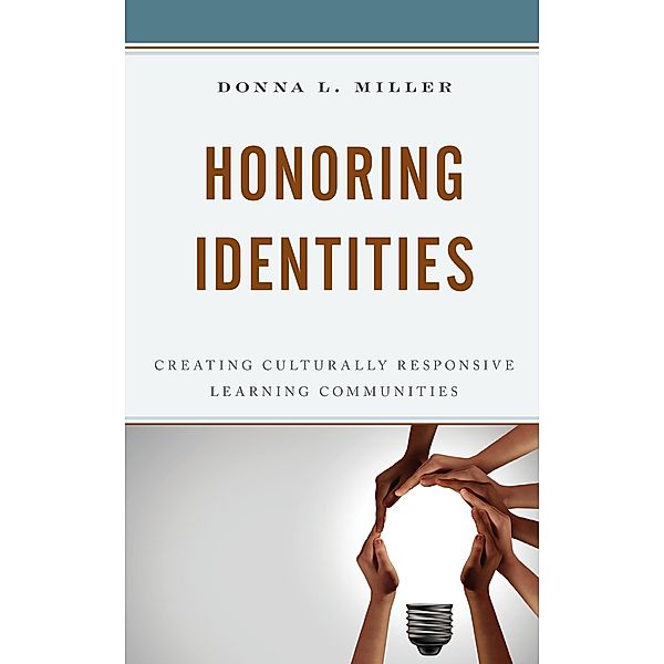 Honoring Identities, Donna L. Miller