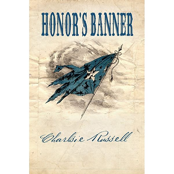 Honor's Banner, Charlsie Russell