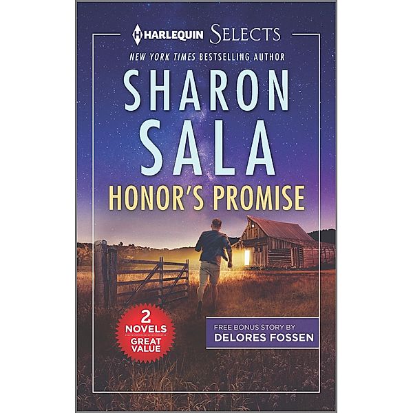 Honor's Promise and Dade, Sharon Sala, Delores Fossen