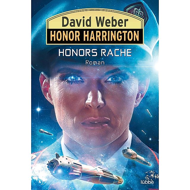 Honors Rache Honor Harrington Bd.37: ebook jetzt bei Weltbild.de