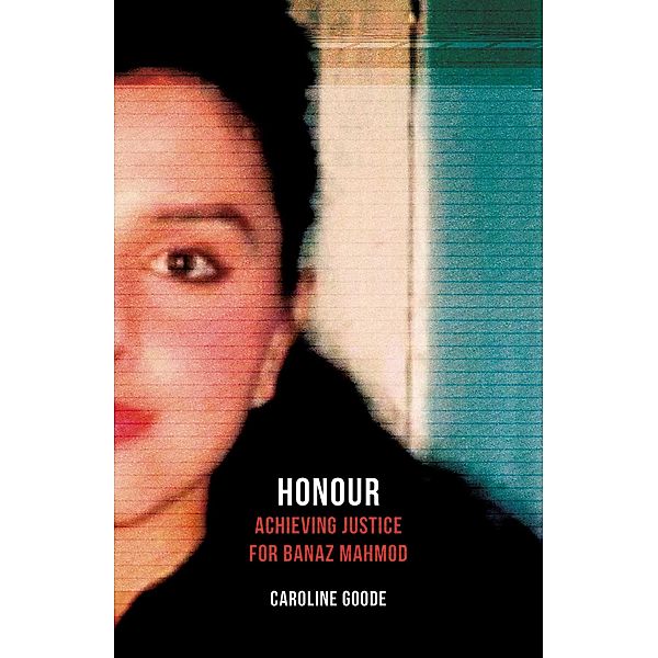 Honour, Caroline Goode