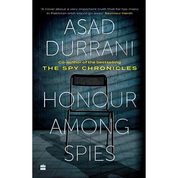 Honour Among Spies, Asad Durrani