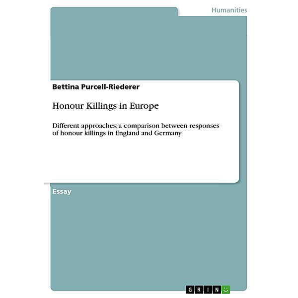 Honour Killings in Europe, Bettina Purcell-Riederer