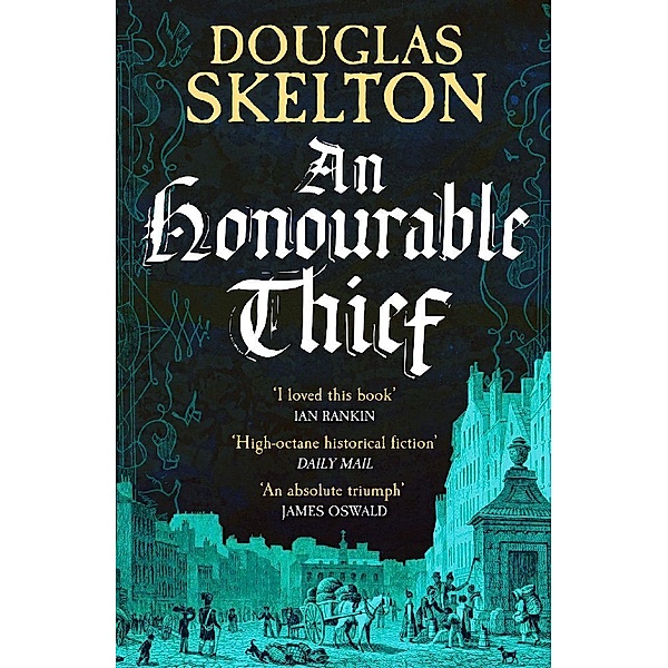 Honourable Thief, Douglas Skelton