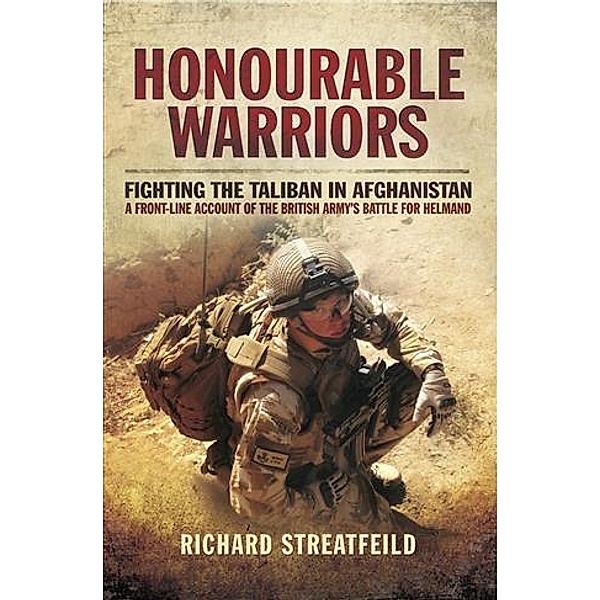 Honourable Warriors, Richard Streatfeild