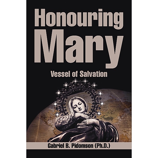 Honouring Mary, Gabriel B. Pidomson