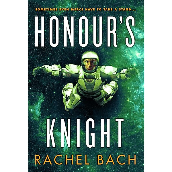 Honour's Knight / Paradox Bd.2, Rachel Bach