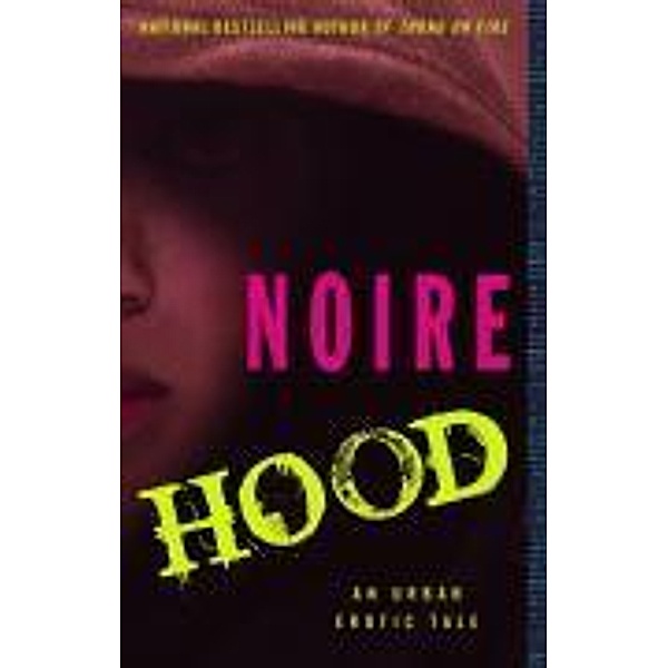Hood, Noire