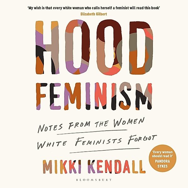 Hood Feminism, Mikki Kendall