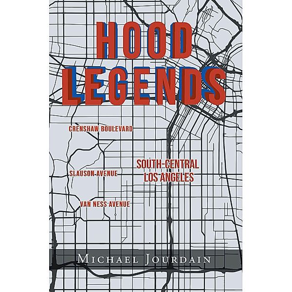 Hood Legends, Michael Jourdain