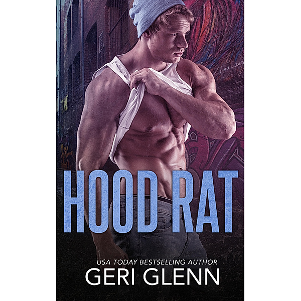 Hood Rat, Geri Glenn