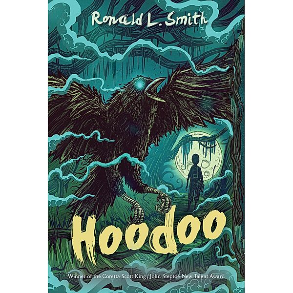 Hoodoo, Ronald L. Smith