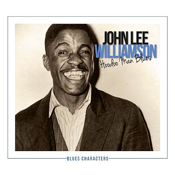 Hoodoo Man Blues, John Lee Williamson